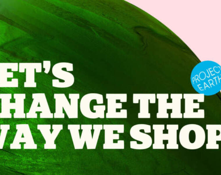 Selfridges launches Project Earth